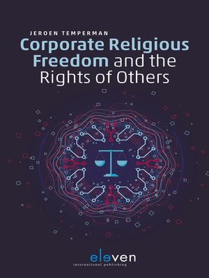 cover image of Corporate Religious Freedom and the Rights of Others